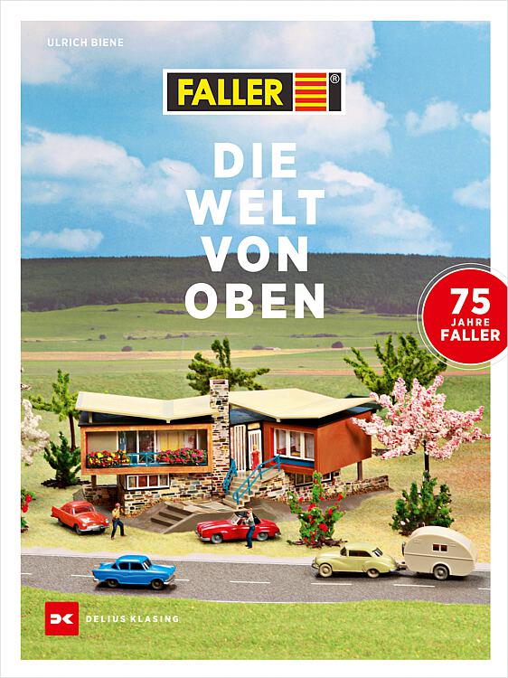 H0-FALLER: Die Welt von oben - Retrobuch