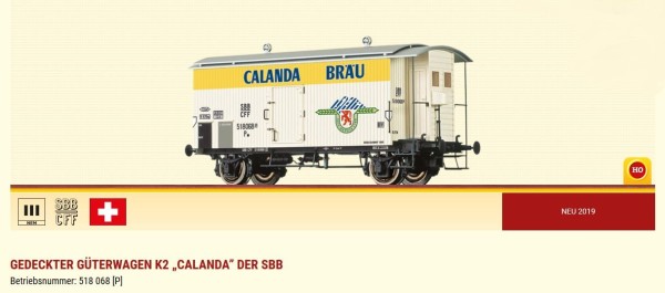 H0-Güterwagen K2, Calanda, SBB, Ep.III