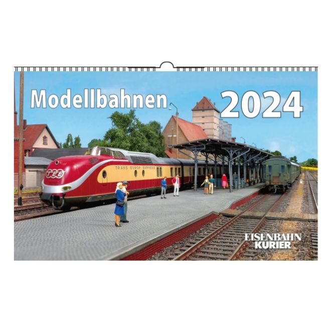 Modellbahnen Kalender 2024 Keine Spuren Nach Spuren Modellbahn